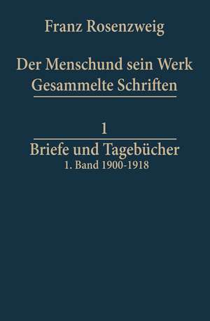 Briefe und Tagebücher de Franz Rosenzweig