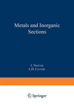 Metals and Inorganic Sections de J. Trotter