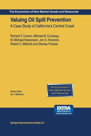 Valuing Oil Spill Prevention: A Case Study of California’s Central Coast de Richard T. Carson