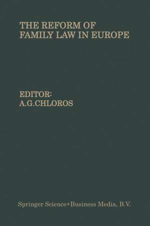 The Reform of Family Law in Europe: The Equality of the Spouses—Divorce—Illegitimate children de A. Chloros