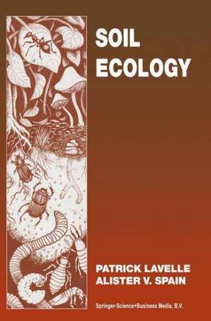 Soil Ecology de Lavelle