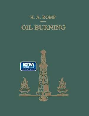 Oil Burning de Ir. Hendrik A. Romp