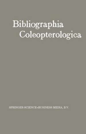 Bibliographia Coleopterologica de W. Junk