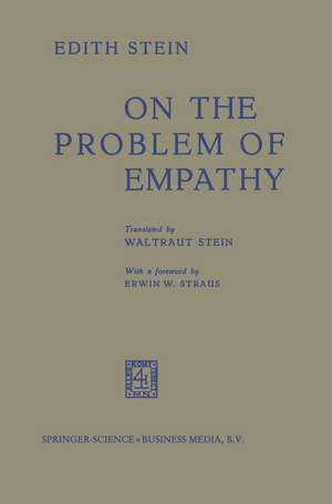 On the Problem of Empathy de Waltraut Stein