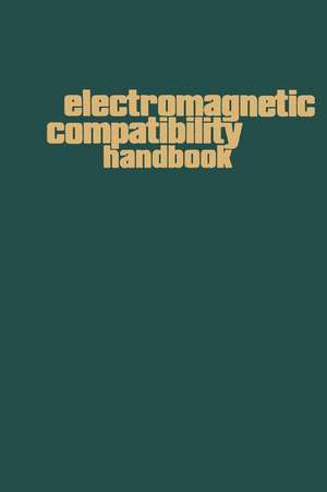 Electromagnetic Compatibility Handbook de Norman Violette