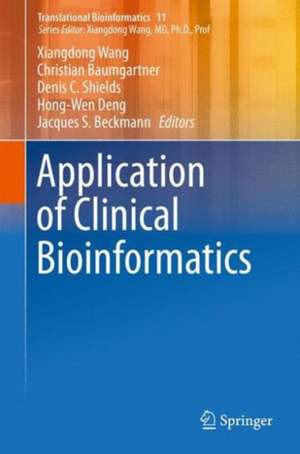 Application of Clinical Bioinformatics de Xiangdong Wang