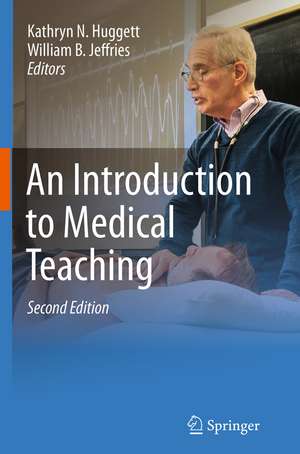 An Introduction to Medical Teaching de Kathryn N. Huggett