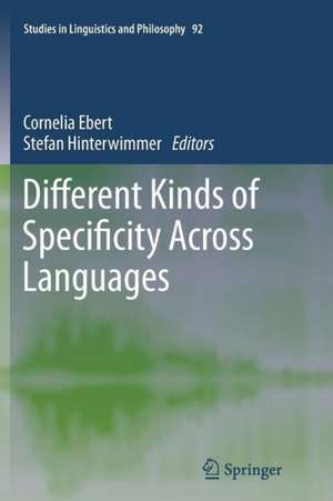 Different Kinds of Specificity Across Languages de Cornelia Ebert