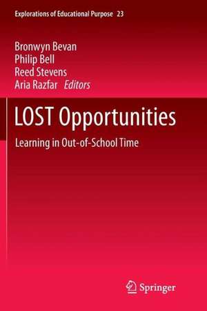 LOST Opportunities: Learning in Out-of-School Time de Bronwyn Bevan