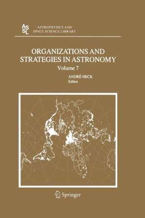 Organizations and Strategies in Astronomy 7 de Andre Heck