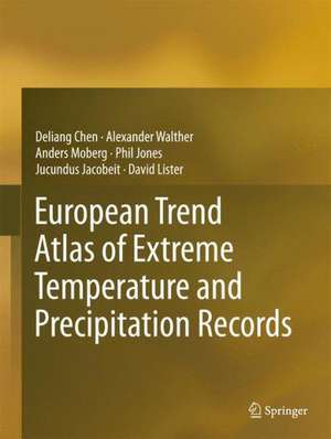 European Trend Atlas of Extreme Temperature and Precipitation Records de Deliang Chen