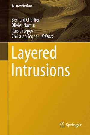 Layered Intrusions de Bernard Charlier