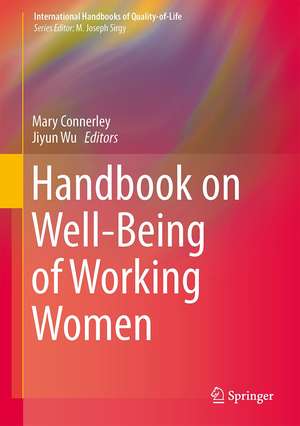 Handbook on Well-Being of Working Women de Mary L. Connerley