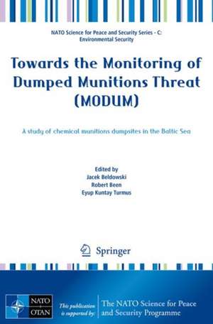 Towards the Monitoring of Dumped Munitions Threat (MODUM): A Study of Chemical Munitions Dumpsites in the Baltic Sea de Jacek Bełdowski