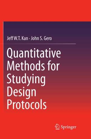 Quantitative Methods for Studying Design Protocols de Jeff WT Kan