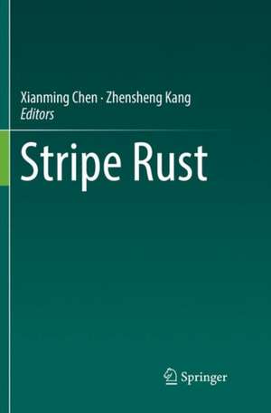 Stripe Rust de Xianming Chen