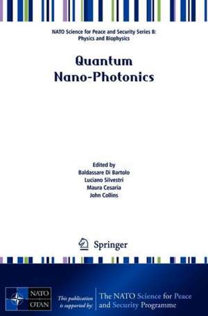 Quantum Nano-Photonics de Baldassare Di Bartolo