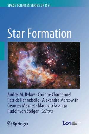 Star Formation de Andrei M. Bykov