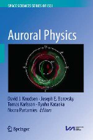 Auroral Physics de David J. Knudsen