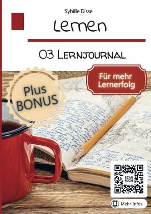 Lernen Band 03: Lernjournal de Sybille Disse