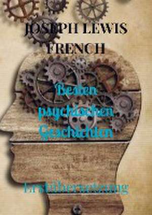 Besten psychischen Geschichten de Joseph Lewis French