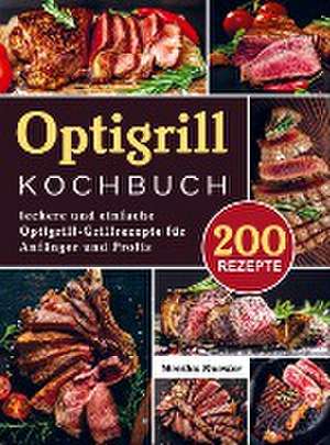 Optigrill kochbuch de Monika Kuester