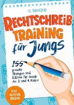 Rechtschreibtraining für Jungs de H. Breland