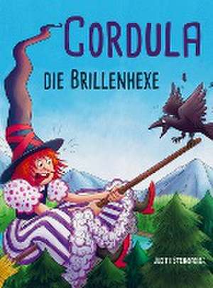 Cordula die Brillenhexe - Eine bezaubernde Geschichte zum Vorlesen und Mitlesen - Bilderbuch für Kinder ab 4 Jahren de Judith Steinbacher