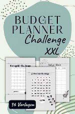 Budget Planner Challenge XXL de Sophie M. Keil