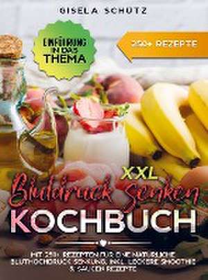 XXL Blutdruck senken Kochbuch de Gisela Schütz