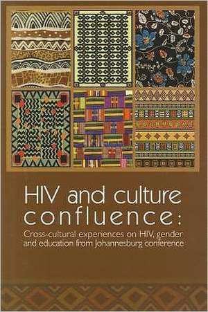 HIV & Culture Confluence de Eliezer Wangulu