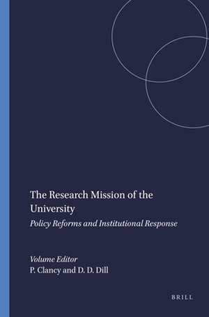 The Research Mission of the University: Policy Reforms and Institutional Response de Patrick Clancy