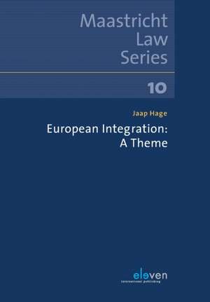 European Integration de Jaap Hage