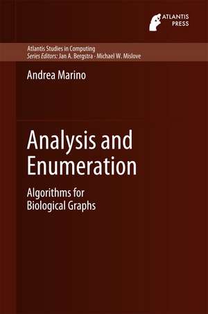 Analysis and Enumeration: Algorithms for Biological Graphs de Andrea Marino