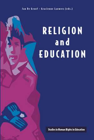 Religion and Education de Jan De Groof