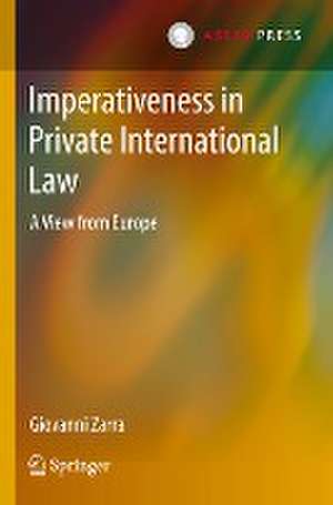 Imperativeness in Private International Law: A View from Europe de Giovanni Zarra