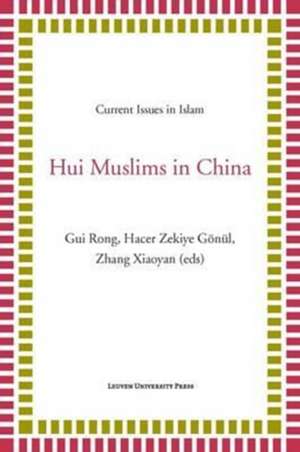 HUI MUSLIMS IN CHINA