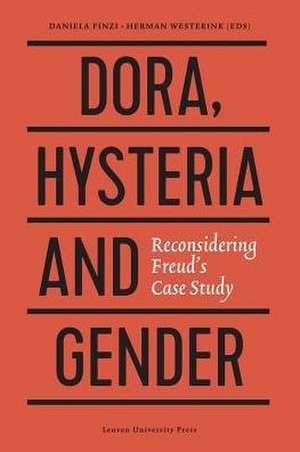 Dora, Hysteria and Gender de Daniela Finzi