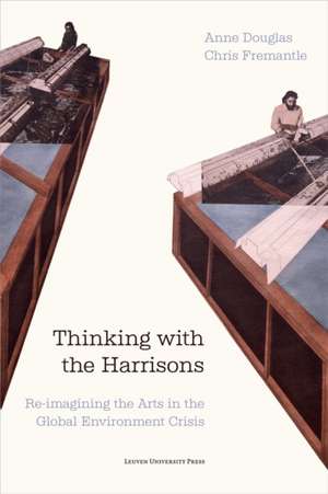 Thinking with the Harrisons de Anne Douglas