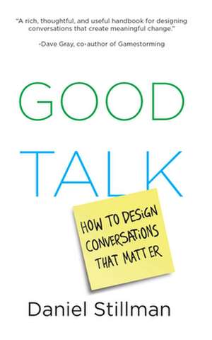 Good Talk de Daniel Stillman