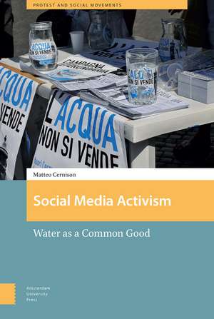 Social Media Activism: Water as a Common Good de Matteo Cernison