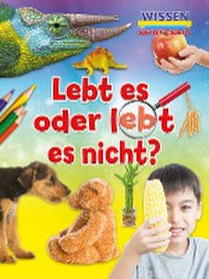 Lebt es oder lebt es nicht? de Ruth Owen