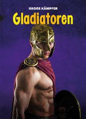 Gladiatoren de Mark Roemhildt