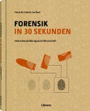 Forensik in 30 Sekunden de Sue Black