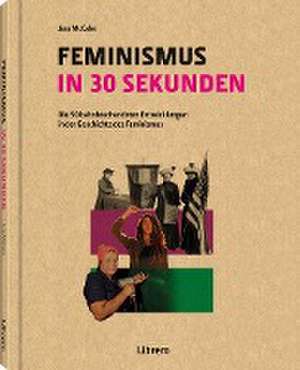 FEMINISMUS IN 30 SEKUNDEN de Jess McCabe