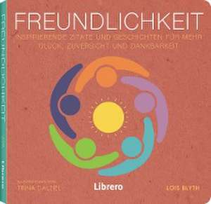 Freundlichkeit de Lois Blyth