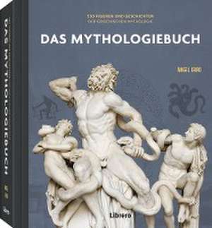 250 Meilensteine Das Mythologiebuch de Angel Erro