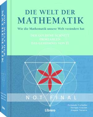 Die Welt der Mathematik de Fernando Corbalán