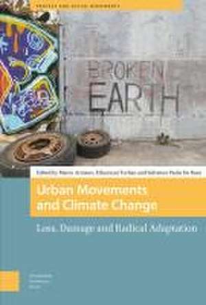 Urban Movements and Climate Change – Loss, Damage and Radical Adaptation de Marco Armiero