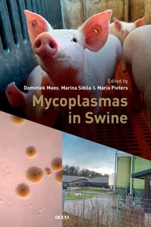 Mycoplasmas in Swine de Dominiek Maes